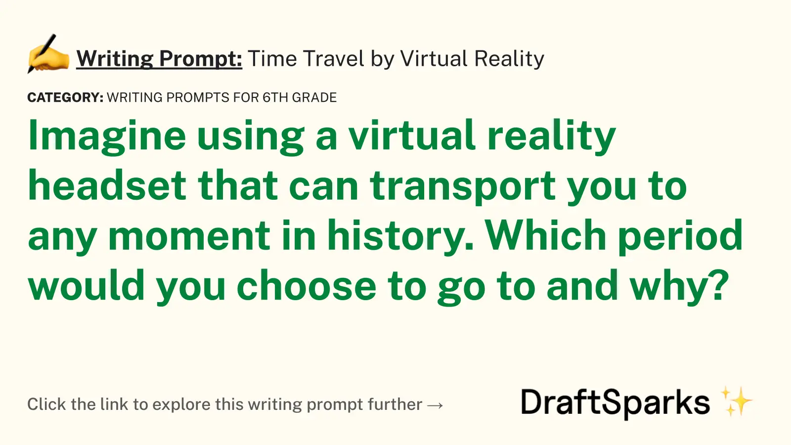 Time Travel by Virtual Reality