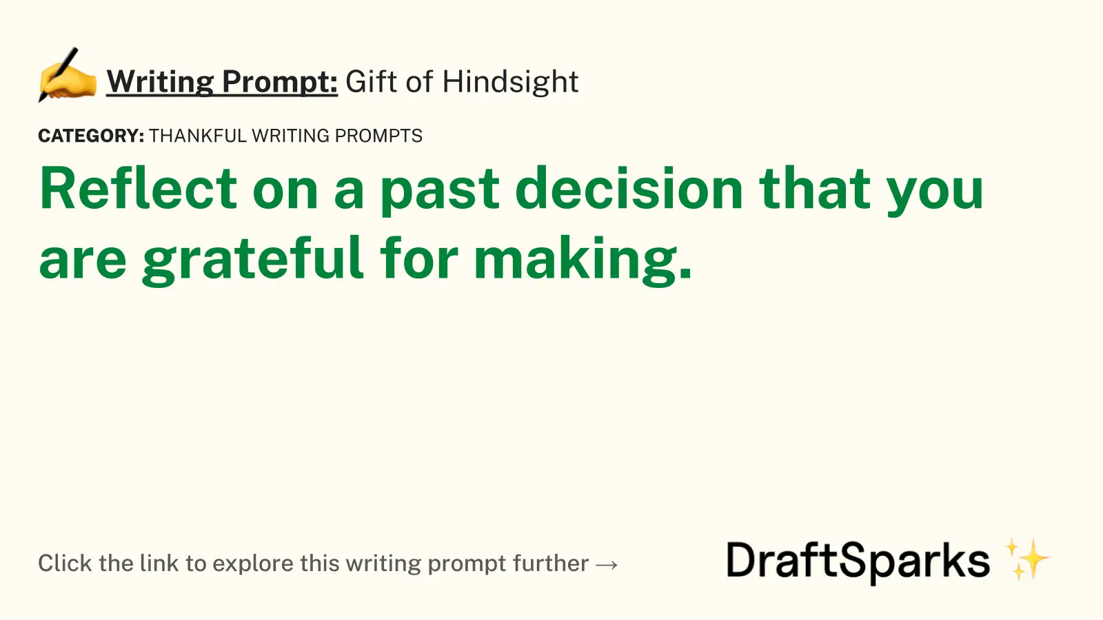 Gift of Hindsight