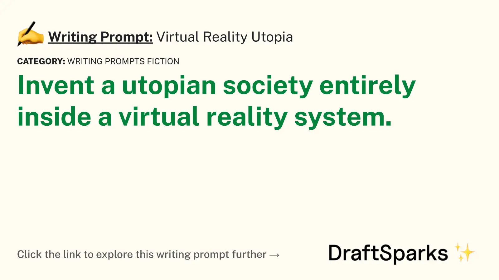Virtual Reality Utopia