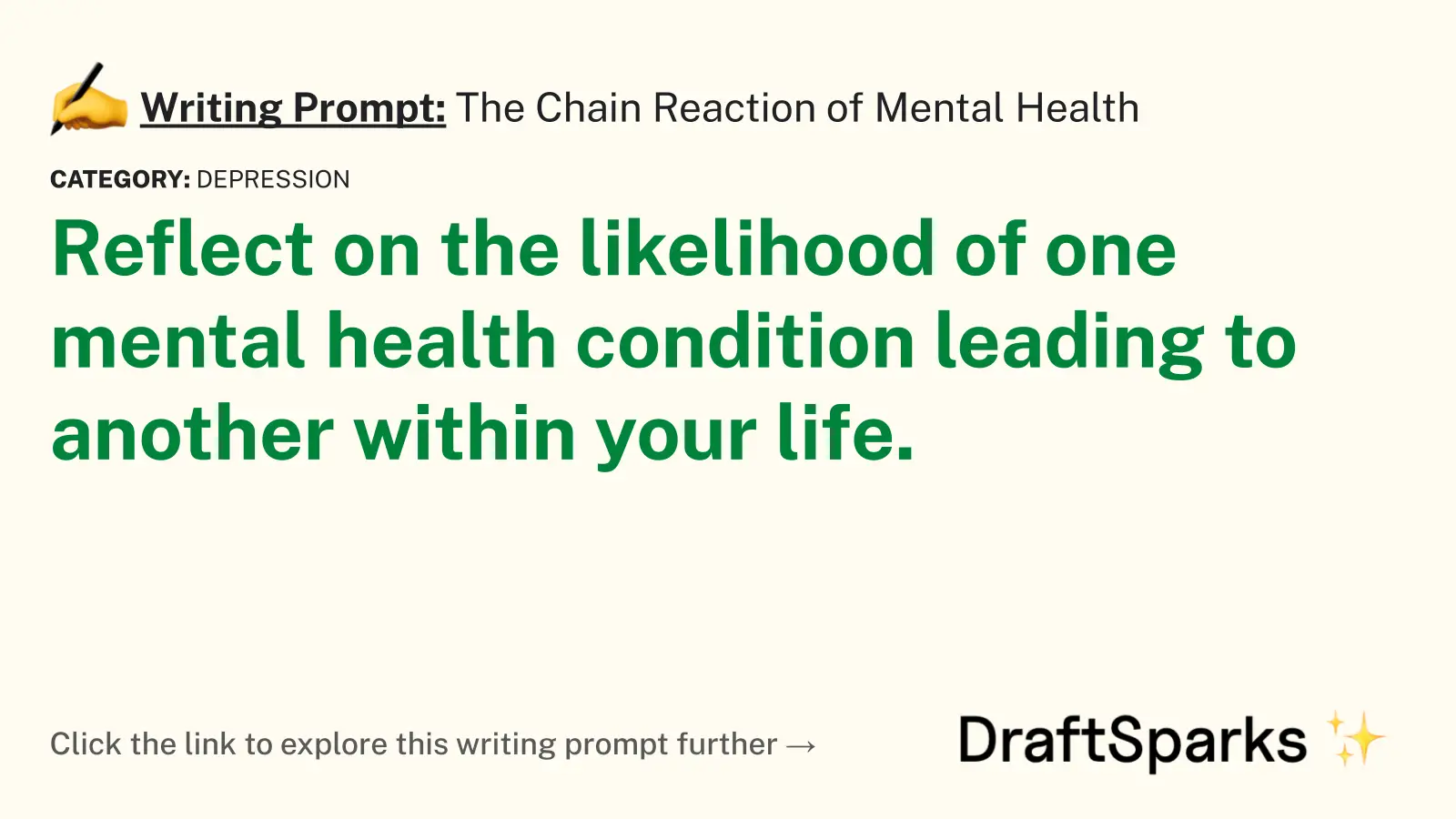 The Chain Reaction of Mental Health