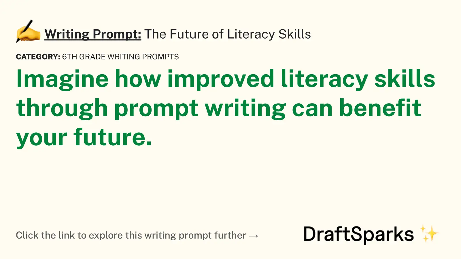 The Future of Literacy Skills