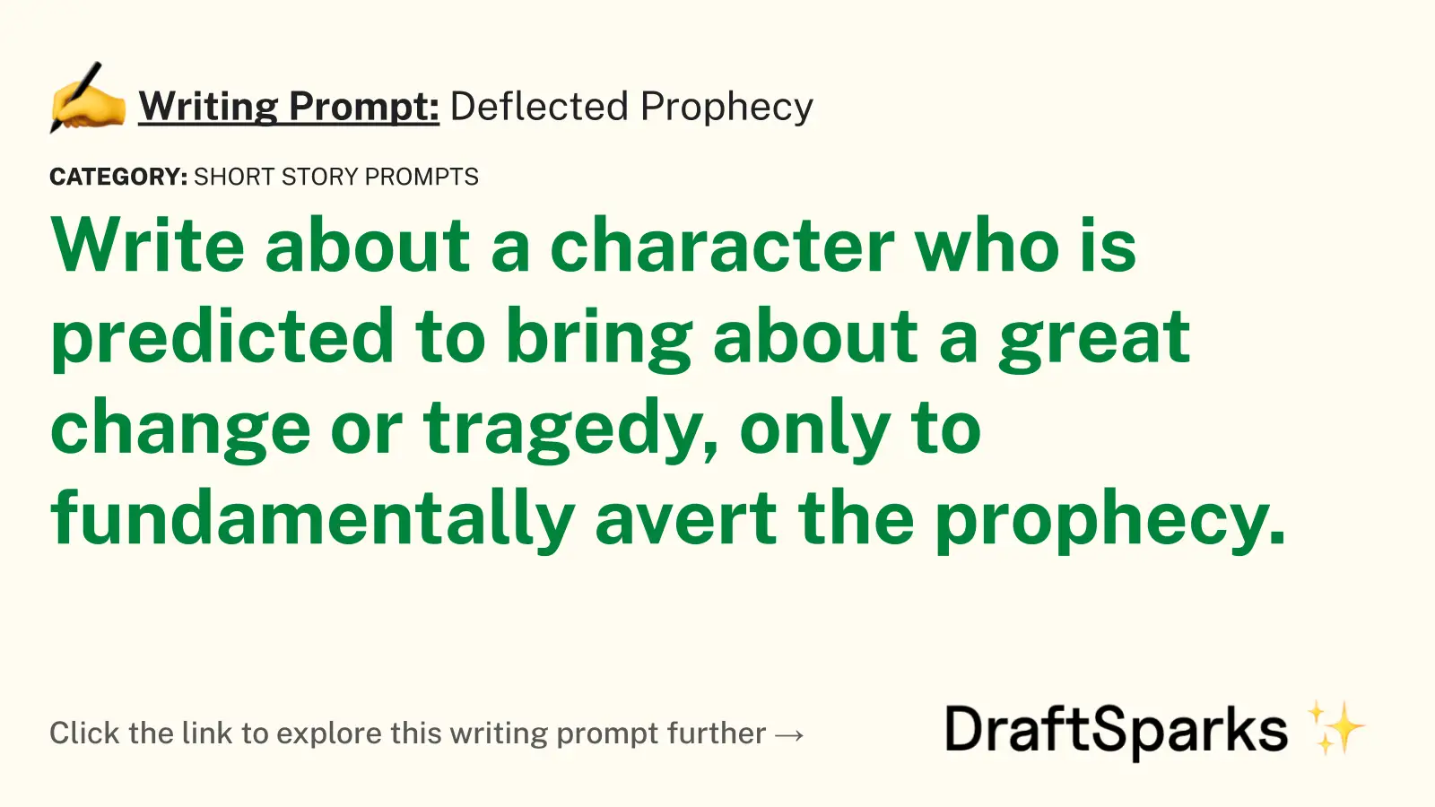 Deflected Prophecy