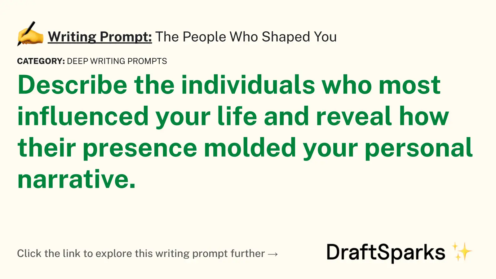 The People Who Shaped You