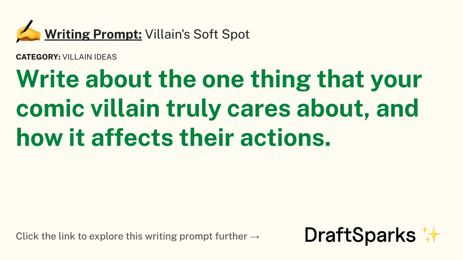 Villain’s Soft Spot