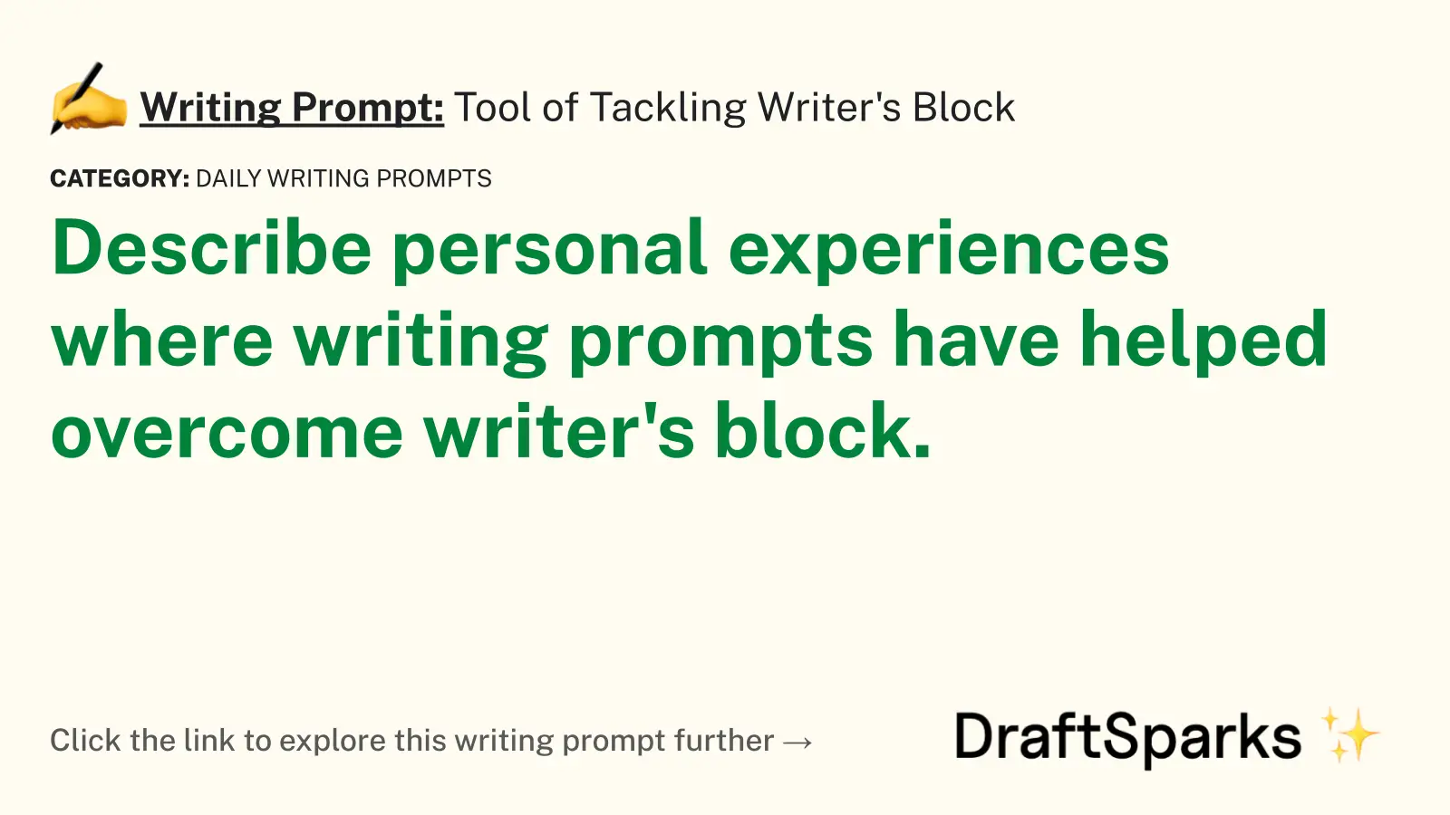 Tool of Tackling Writer’s Block