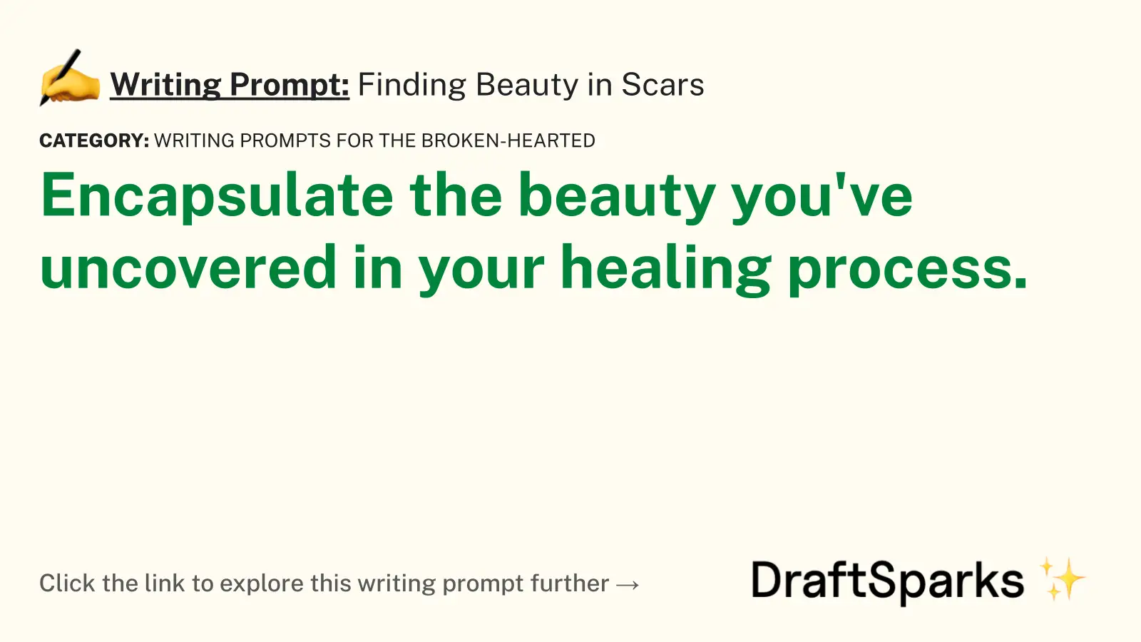 Finding Beauty in Scars