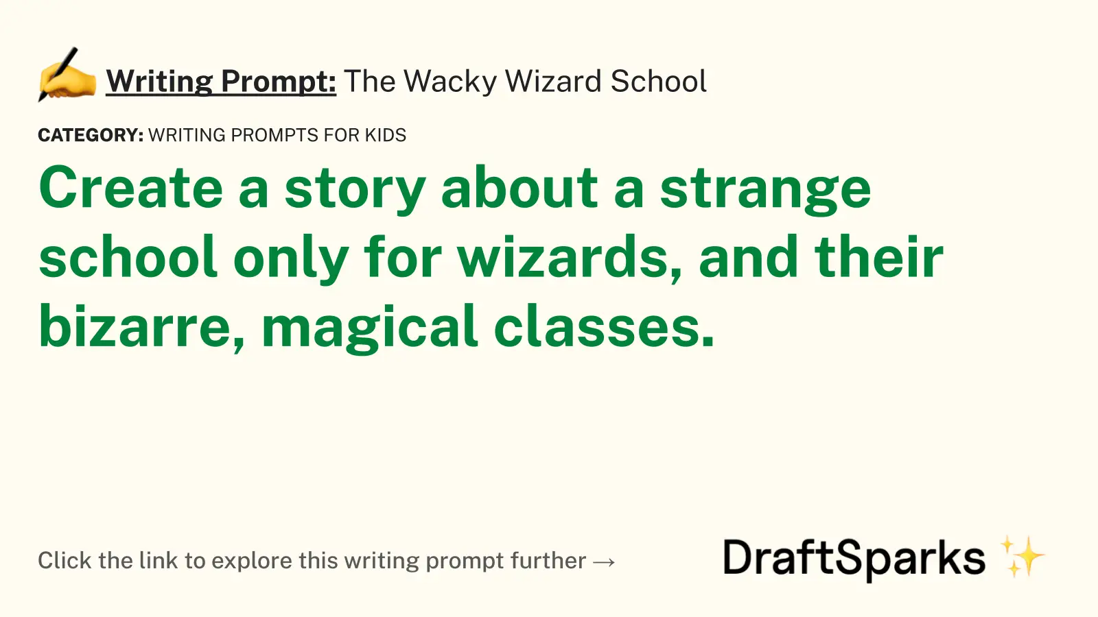 The Wacky Wizard School
