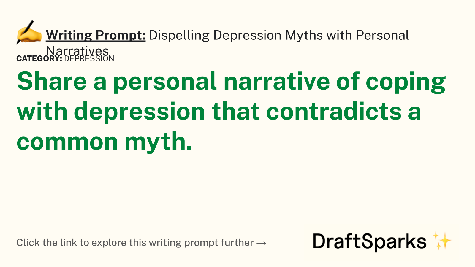Dispelling Depression Myths with Personal Narratives