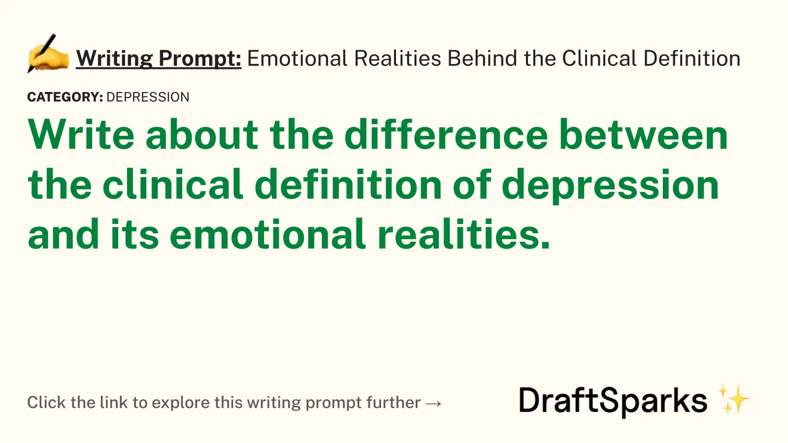 Emotional Realities Behind the Clinical Definition