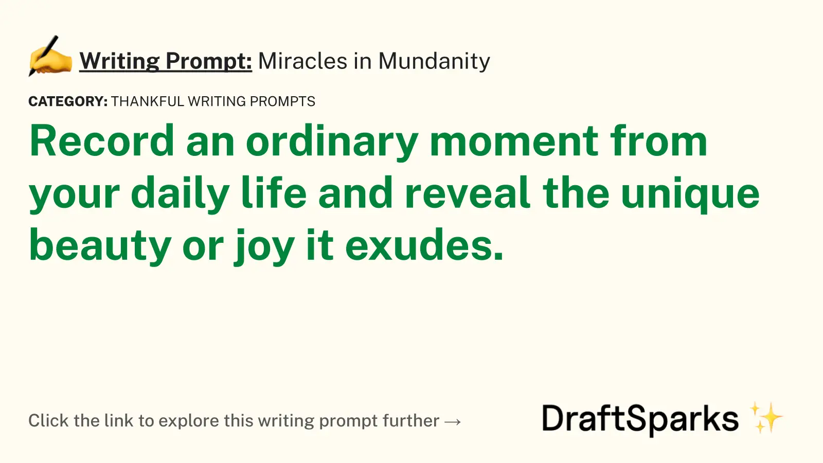 Miracles in Mundanity