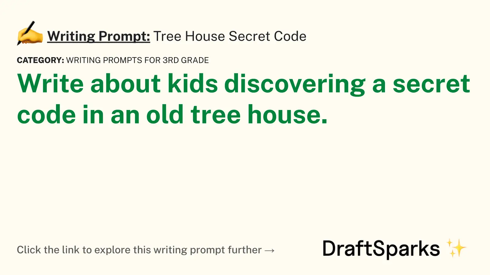 Tree House Secret Code