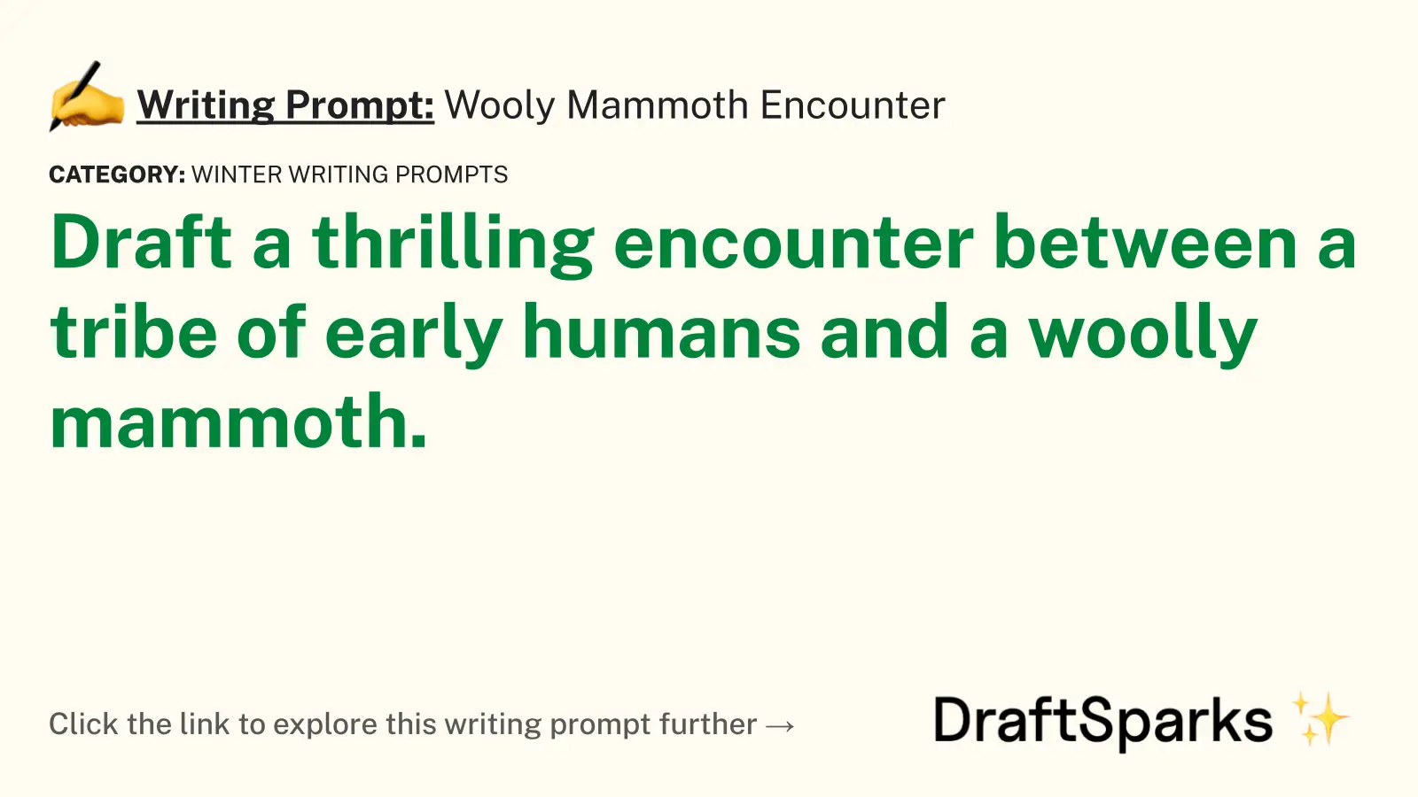 Wooly Mammoth Encounter