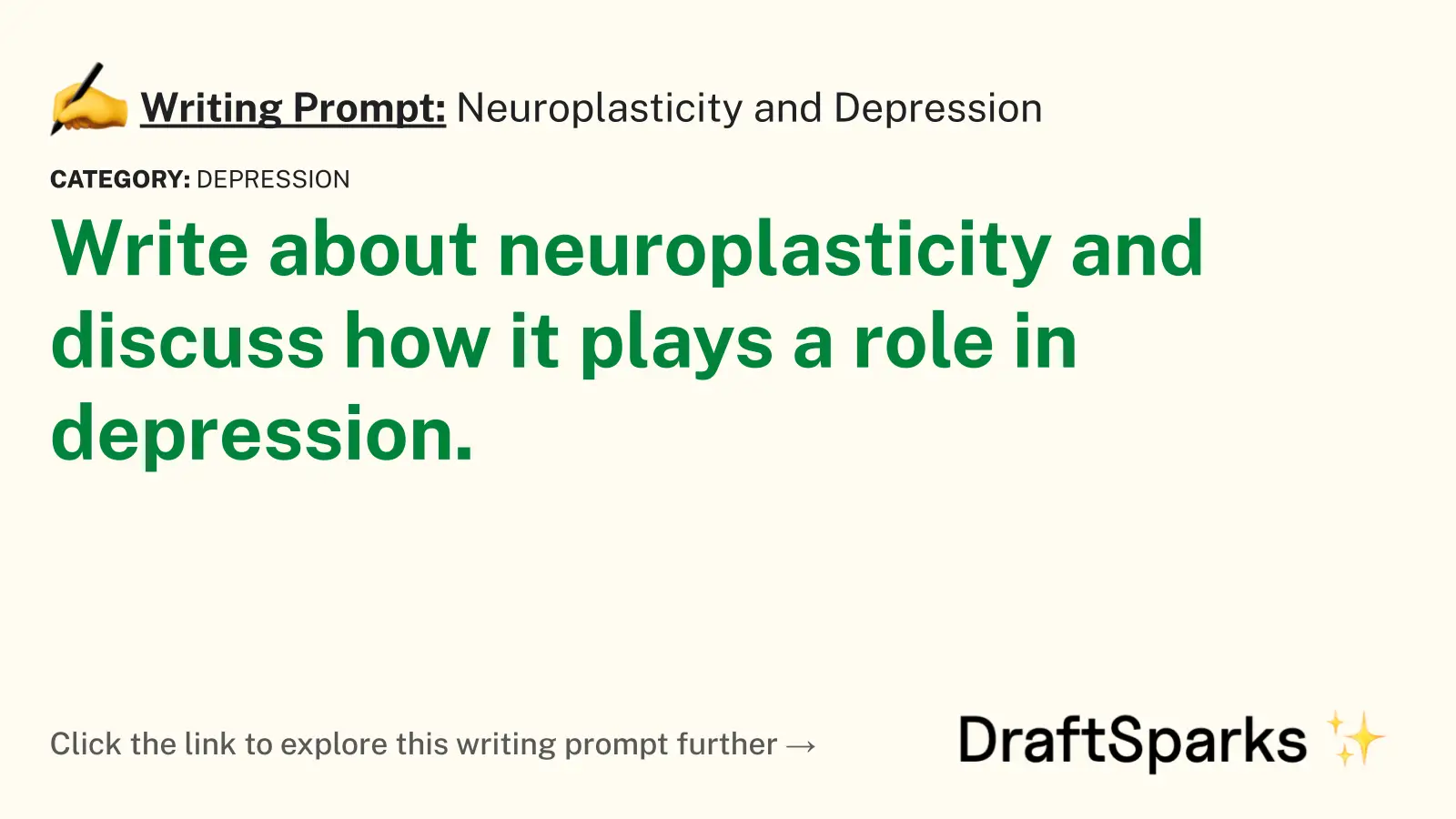 Neuroplasticity and Depression