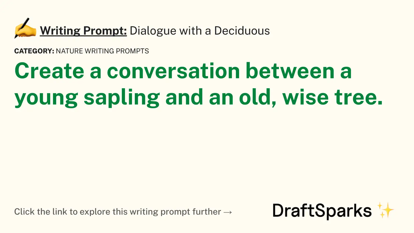 Dialogue with a Deciduous