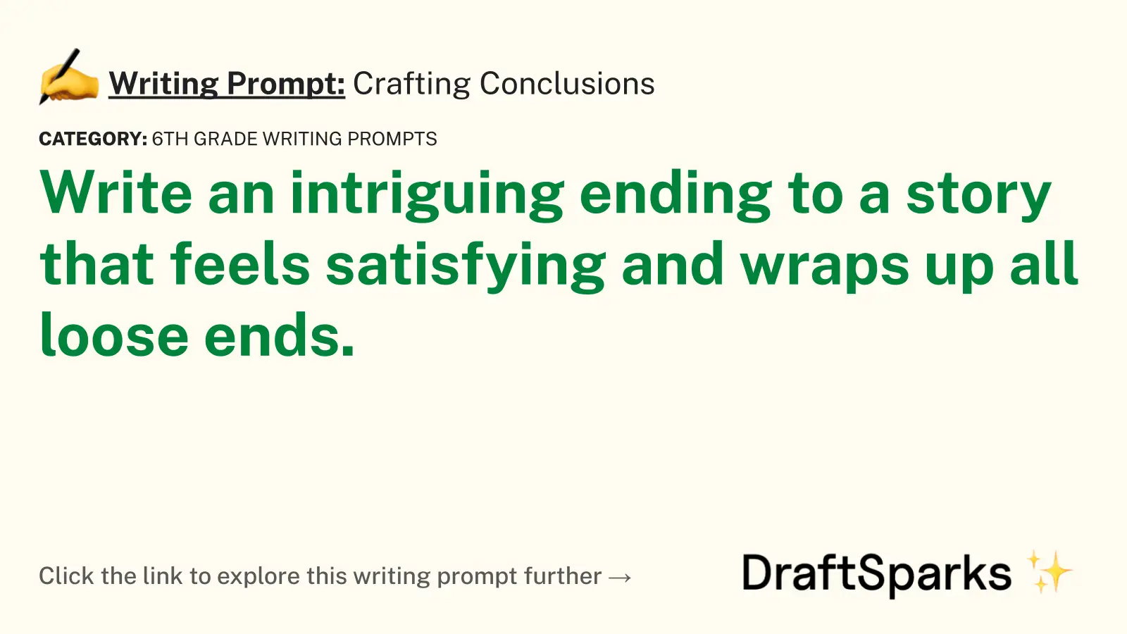 Crafting Conclusions