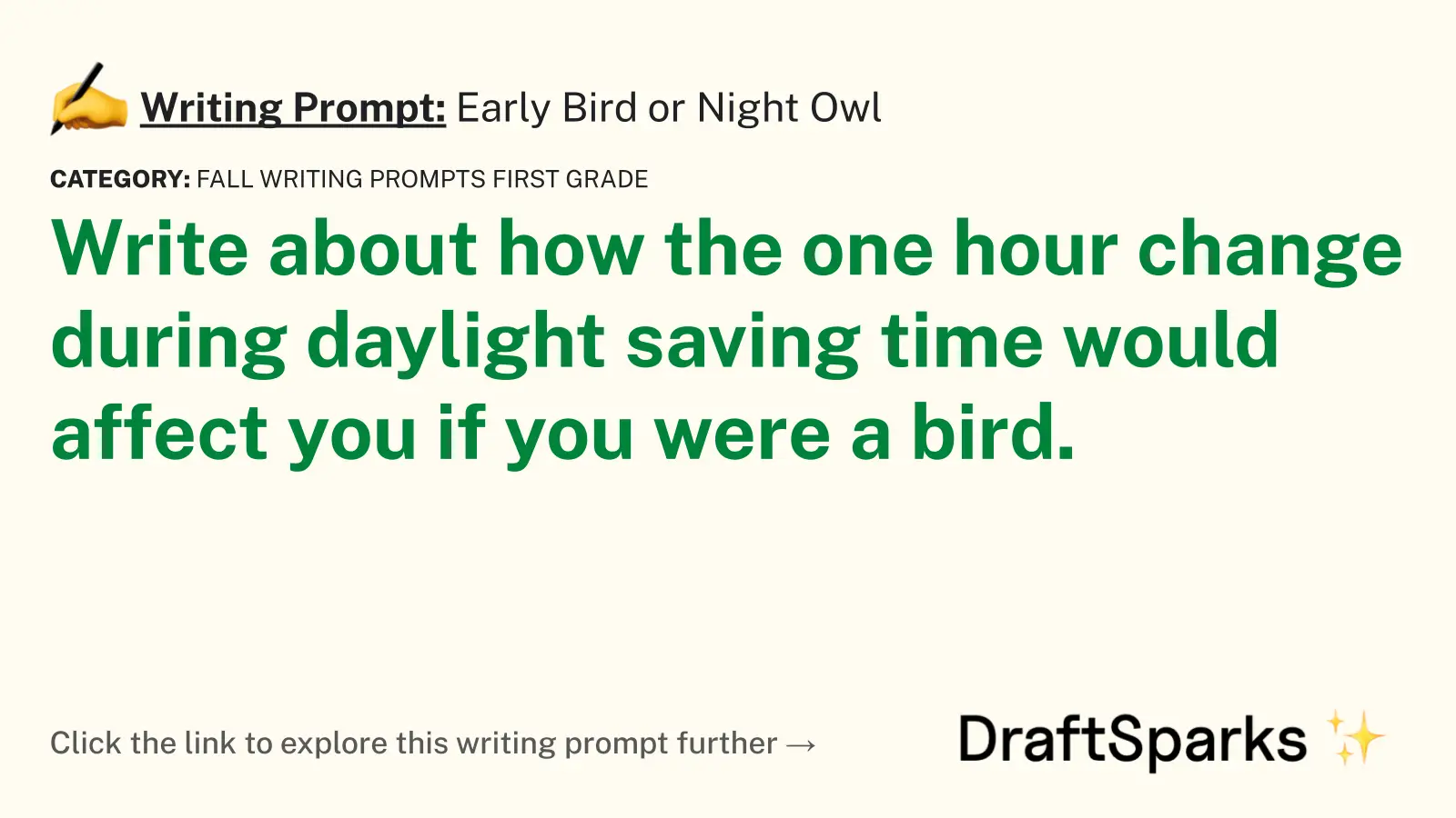 Early Bird or Night Owl