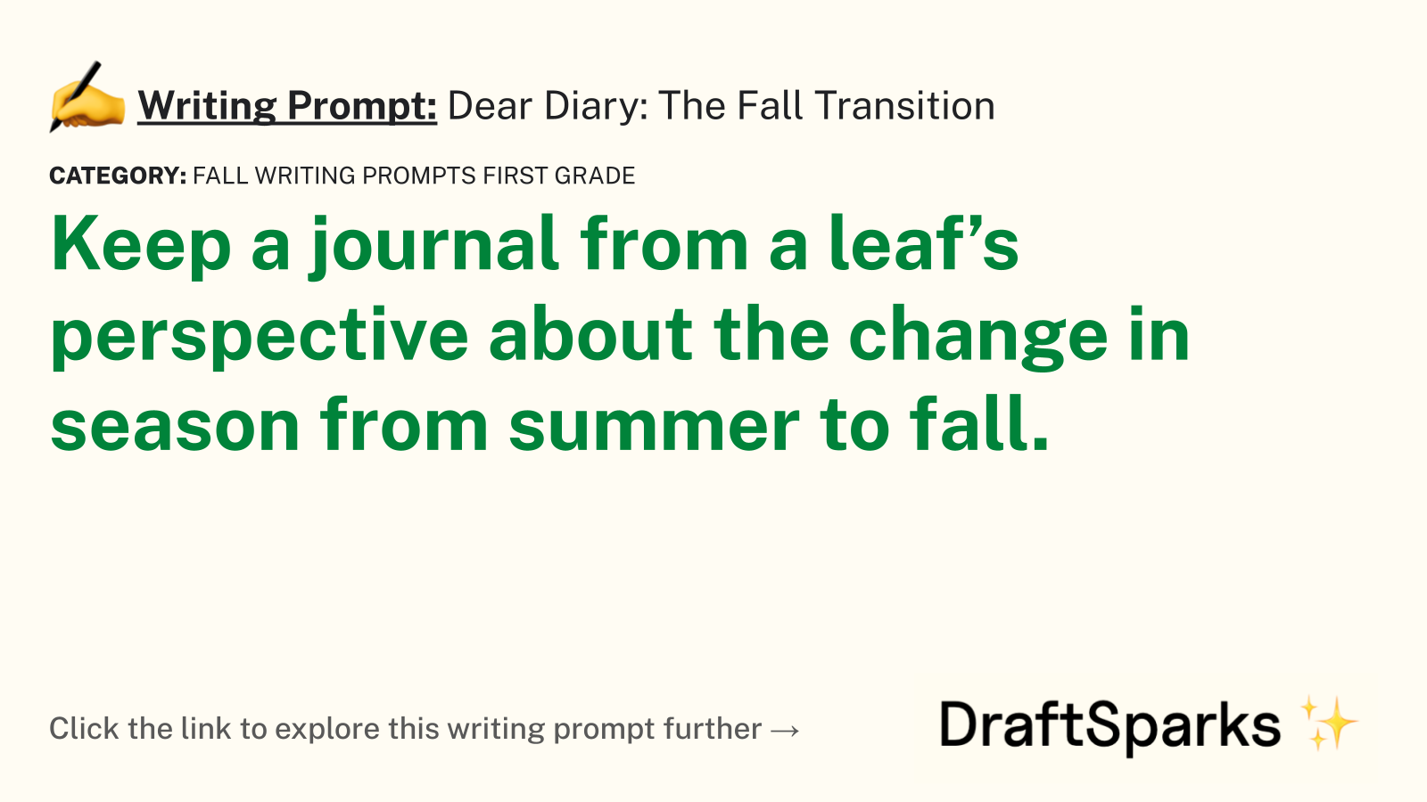 Dear Diary: The Fall Transition