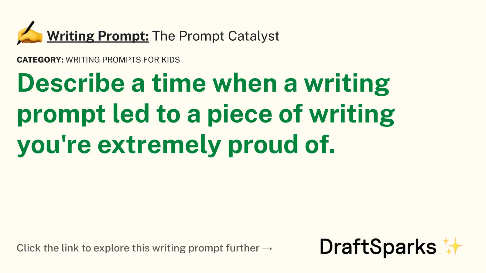 The Prompt Catalyst