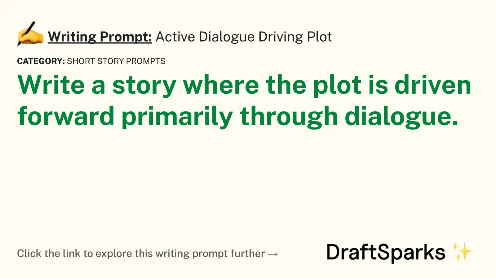 Active Dialogue Driving Plot
