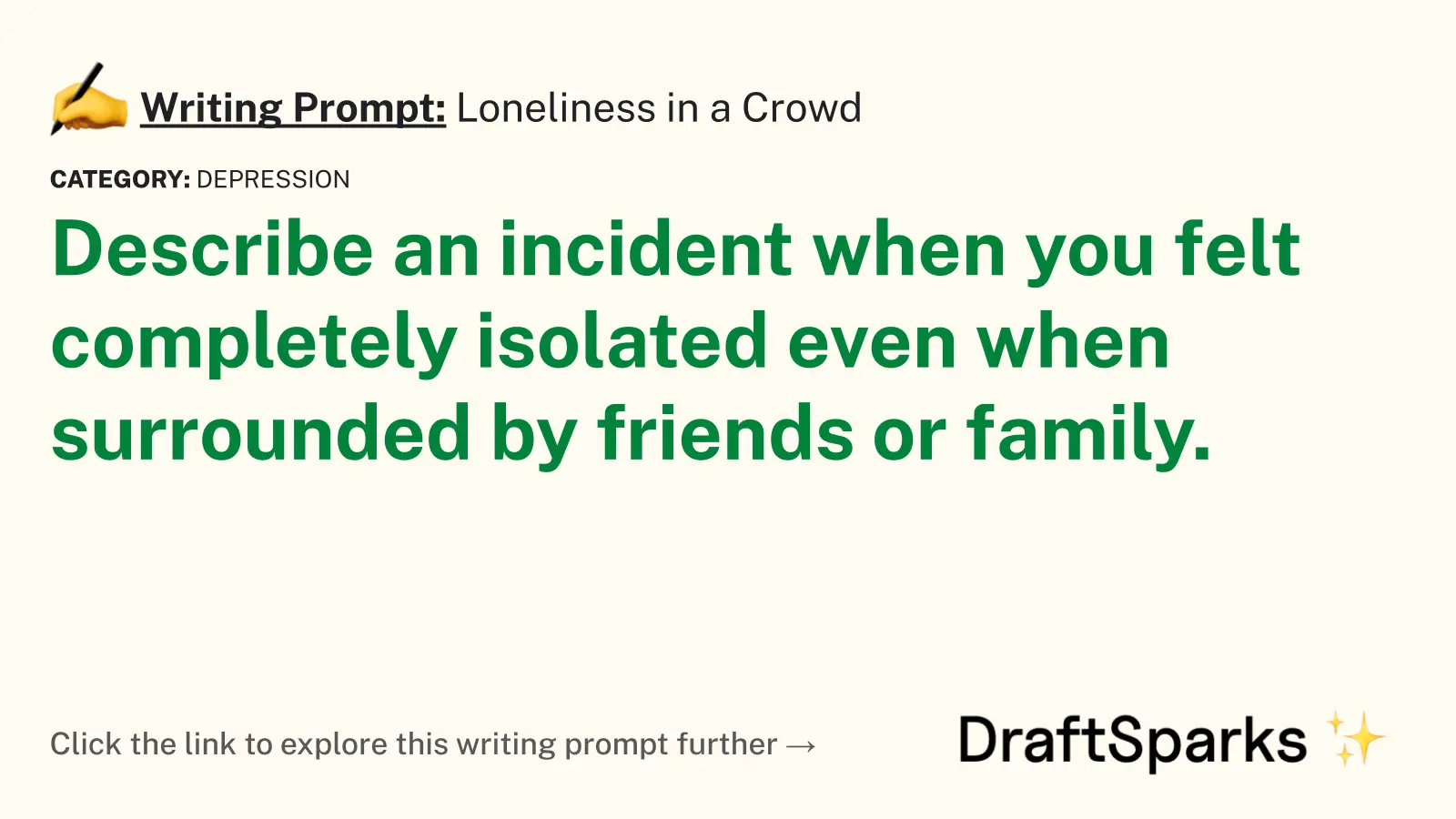 Loneliness in a Crowd