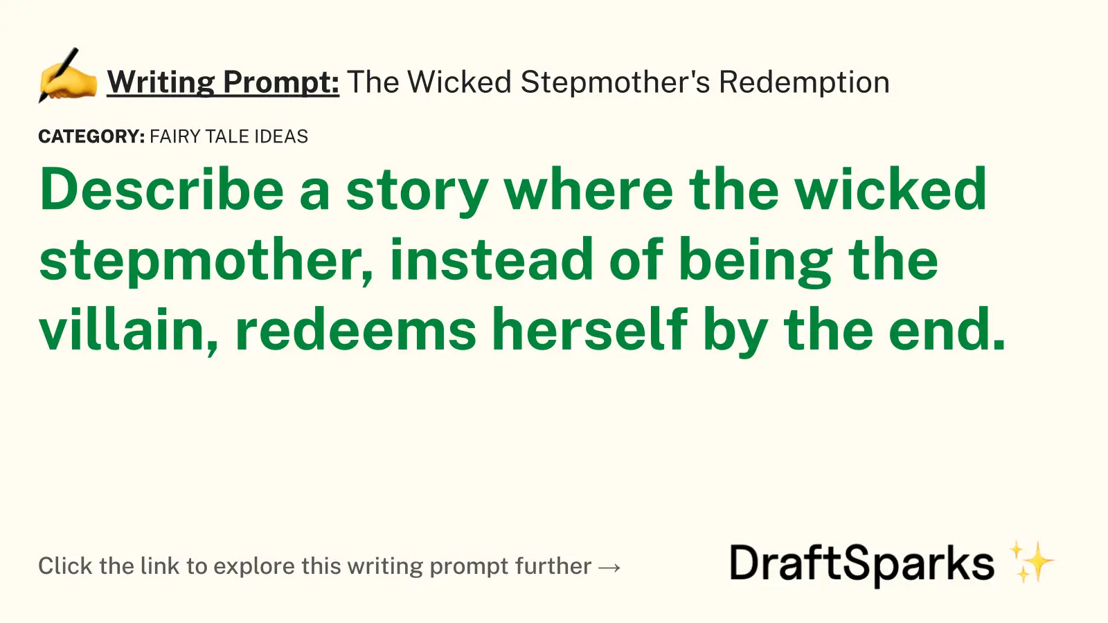 The Wicked Stepmother’s Redemption