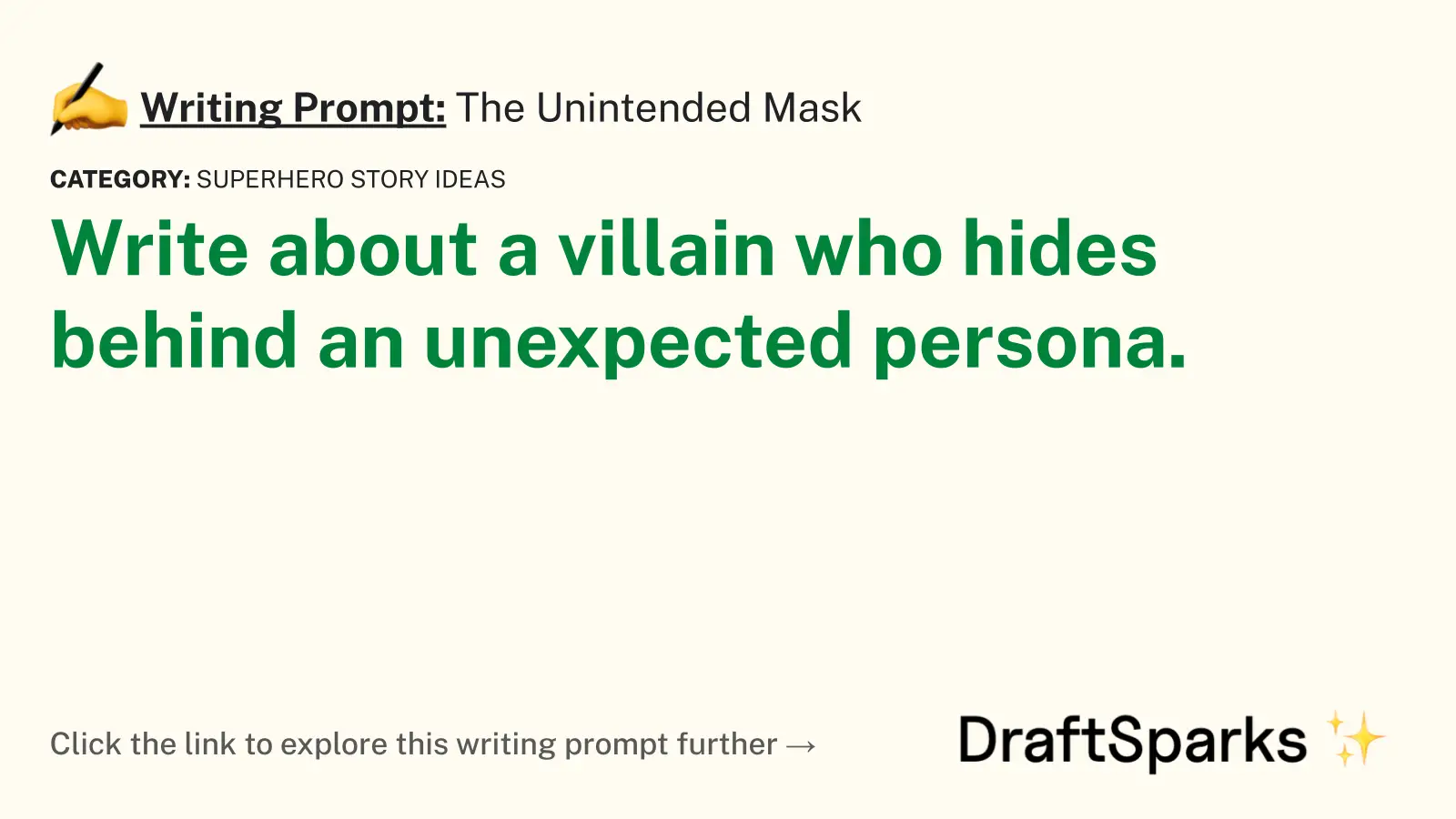 The Unintended Mask