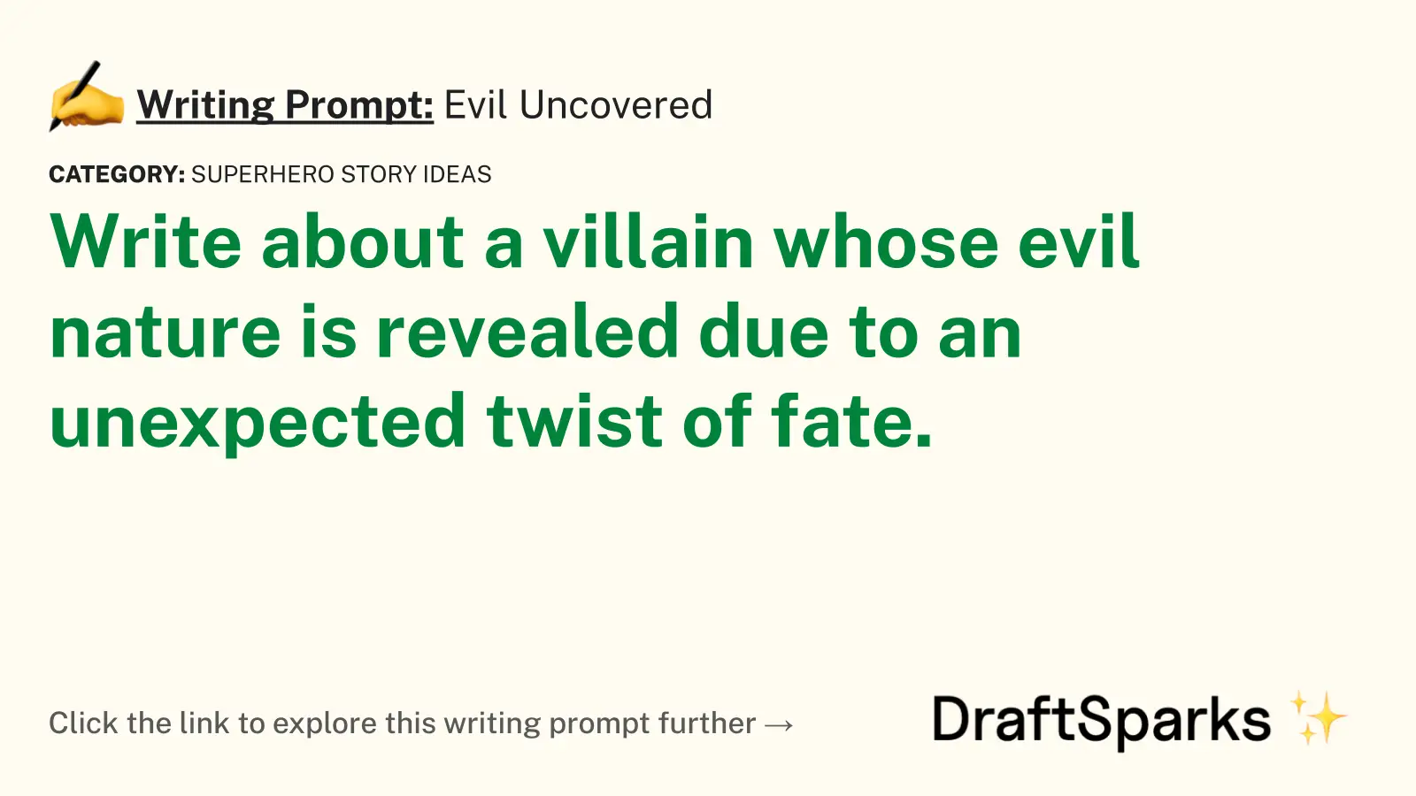 Evil Uncovered