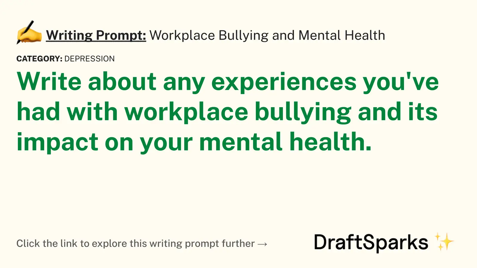 Workplace Bullying and Mental Health
