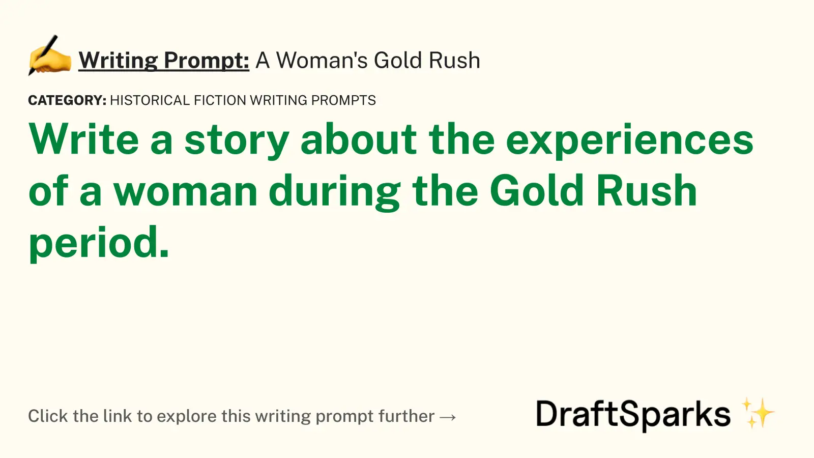 A Woman’s Gold Rush