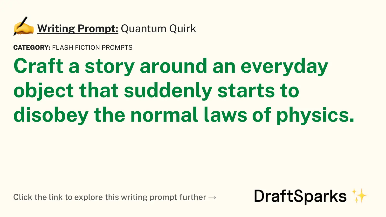 Quantum Quirk