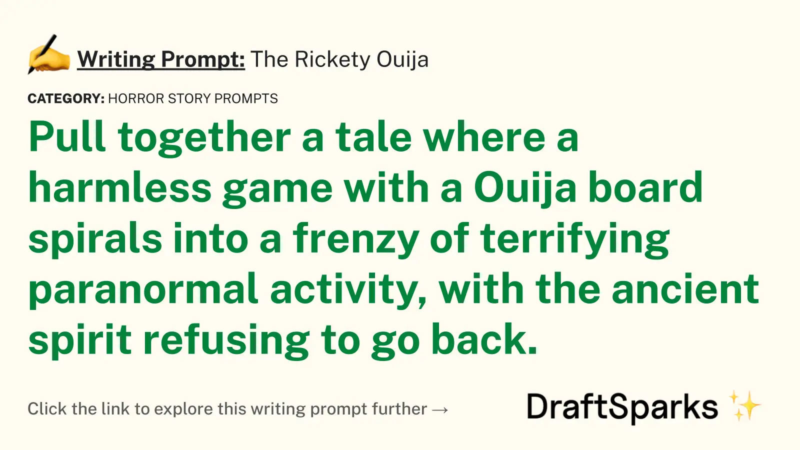 The Rickety Ouija