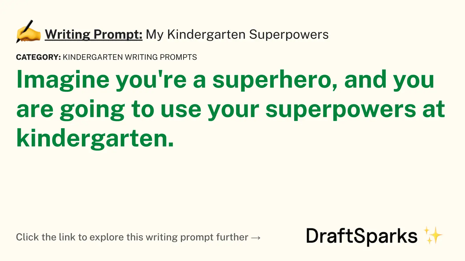 My Kindergarten Superpowers