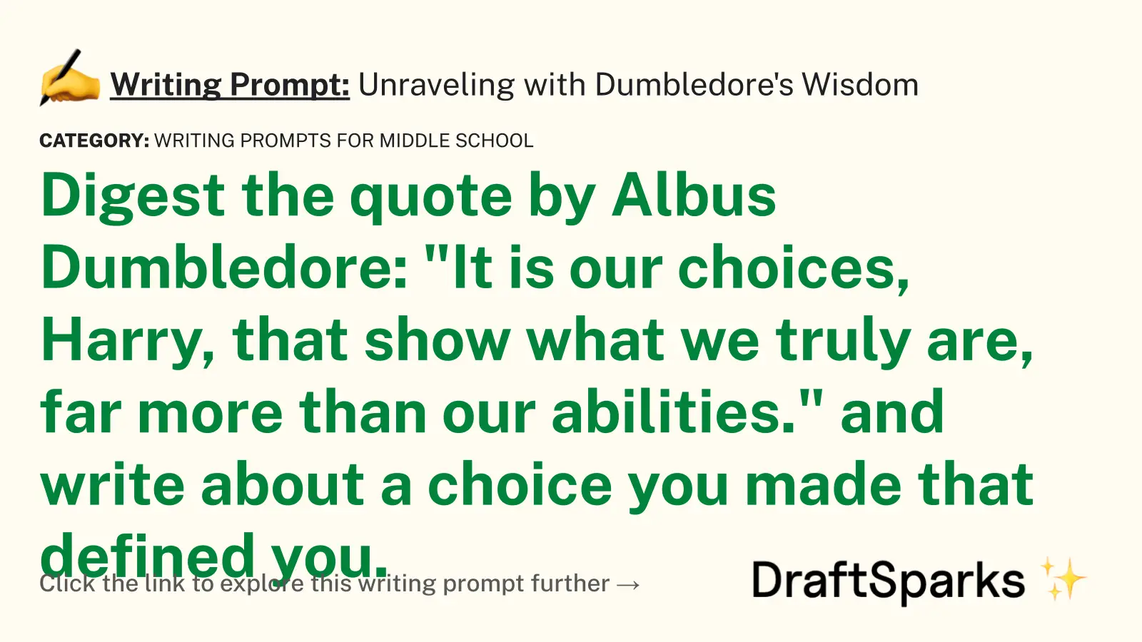 Unraveling with Dumbledore’s Wisdom