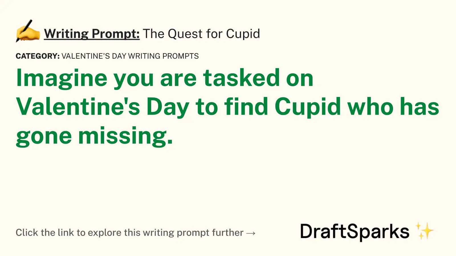The Quest for Cupid