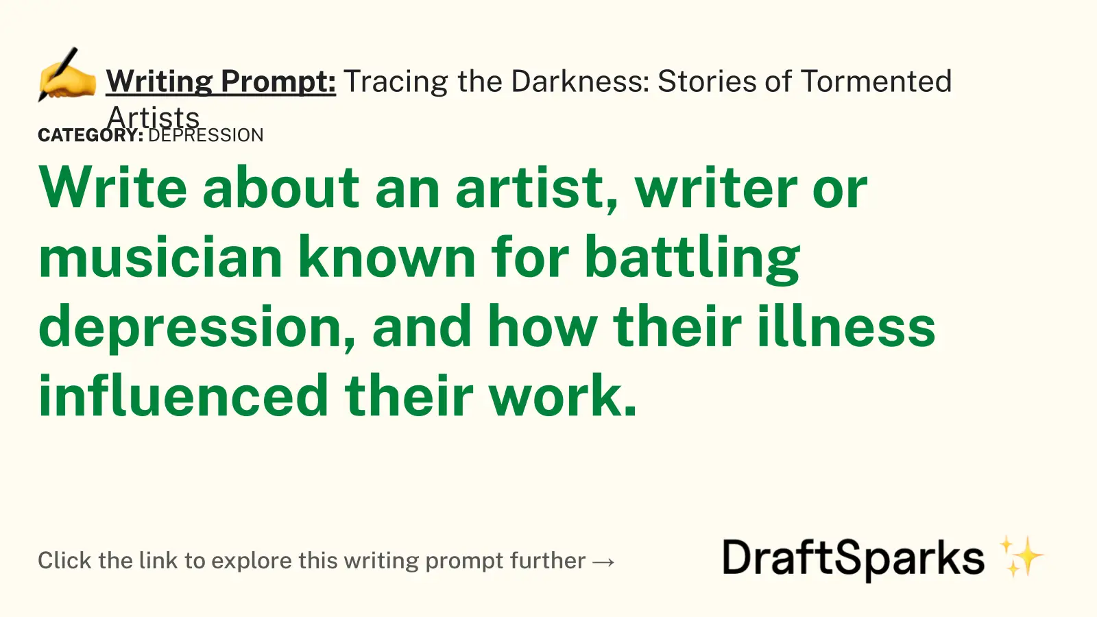 Tracing the Darkness: Stories of Tormented Artists