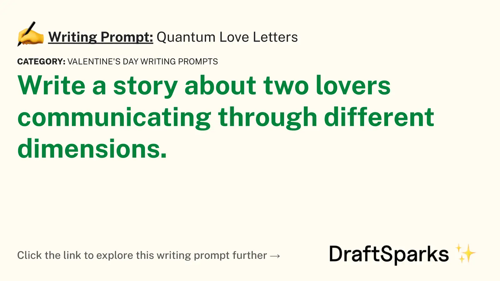 Quantum Love Letters