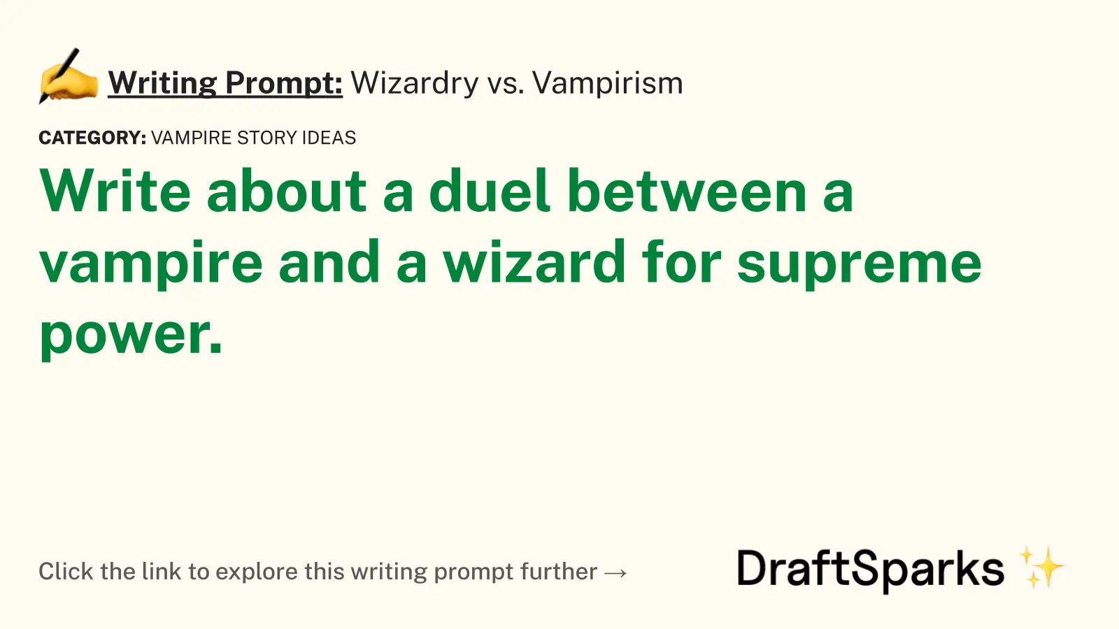 Wizardry vs. Vampirism