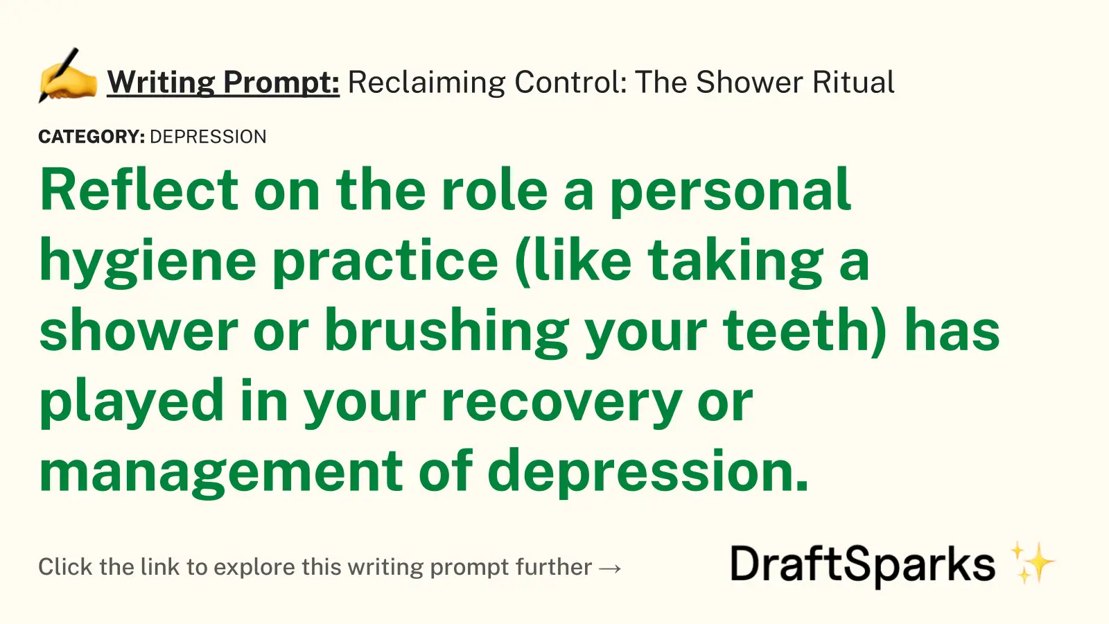 Reclaiming Control: The Shower Ritual