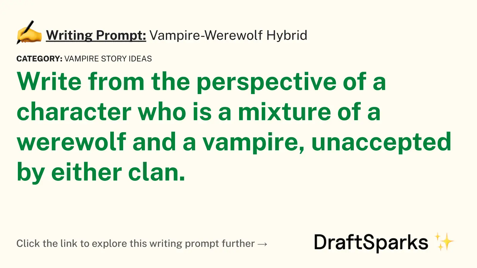 Vampire-Werewolf Hybrid
