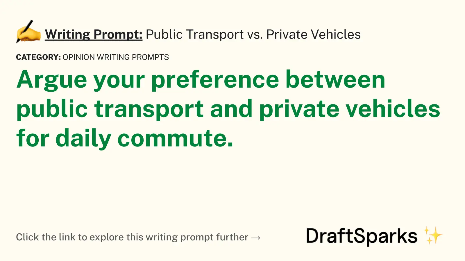 Public Transport vs. Private Vehicles