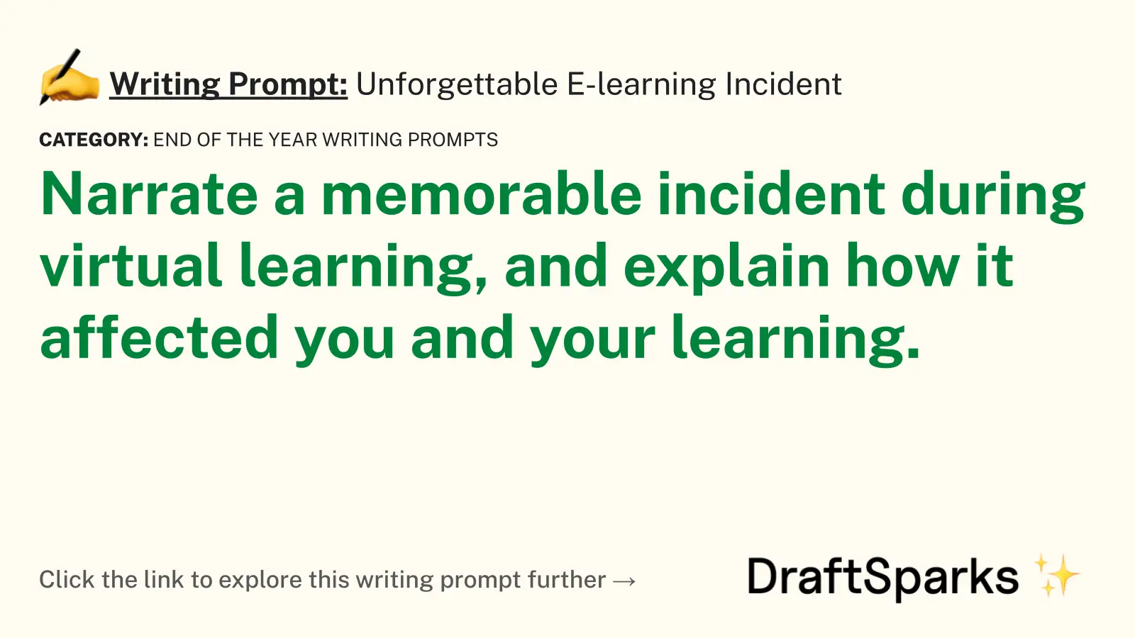 Unforgettable E-learning Incident