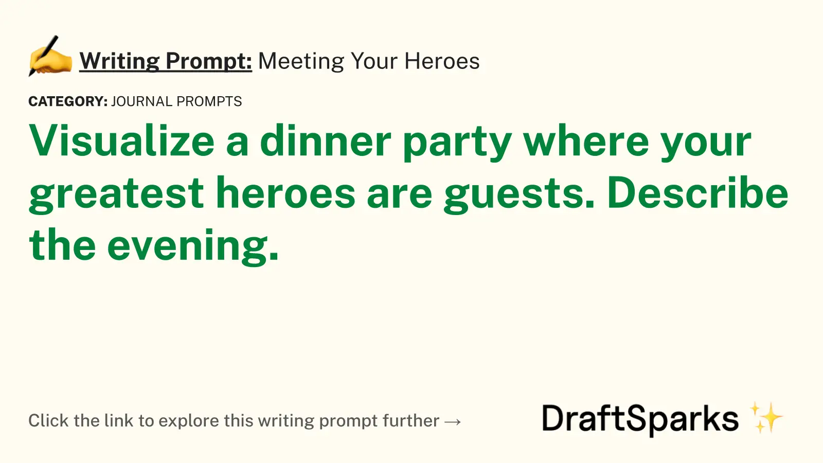 Meeting Your Heroes