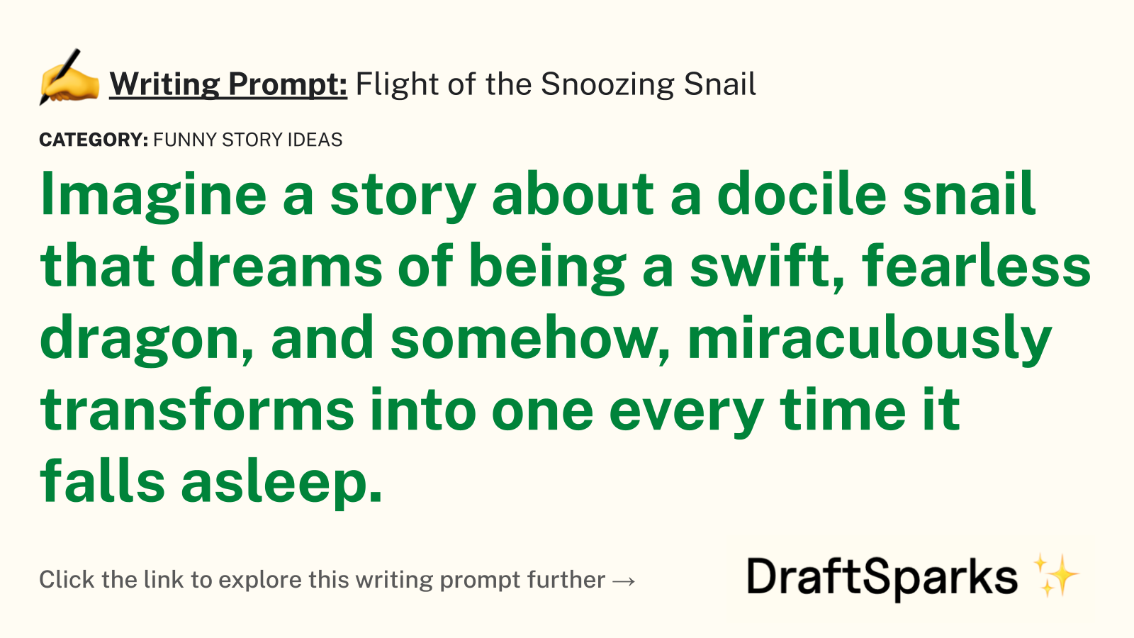 Flight of the Snoozing Snail