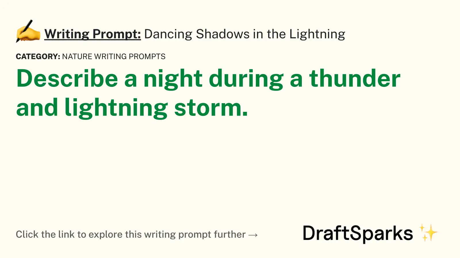 Dancing Shadows in the Lightning