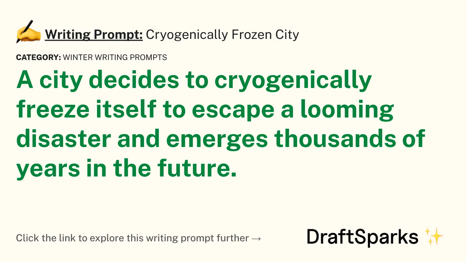 Cryogenically Frozen City