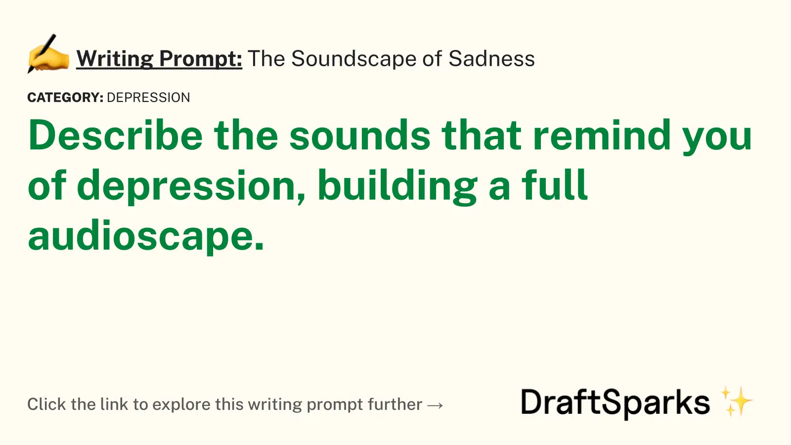 The Soundscape of Sadness