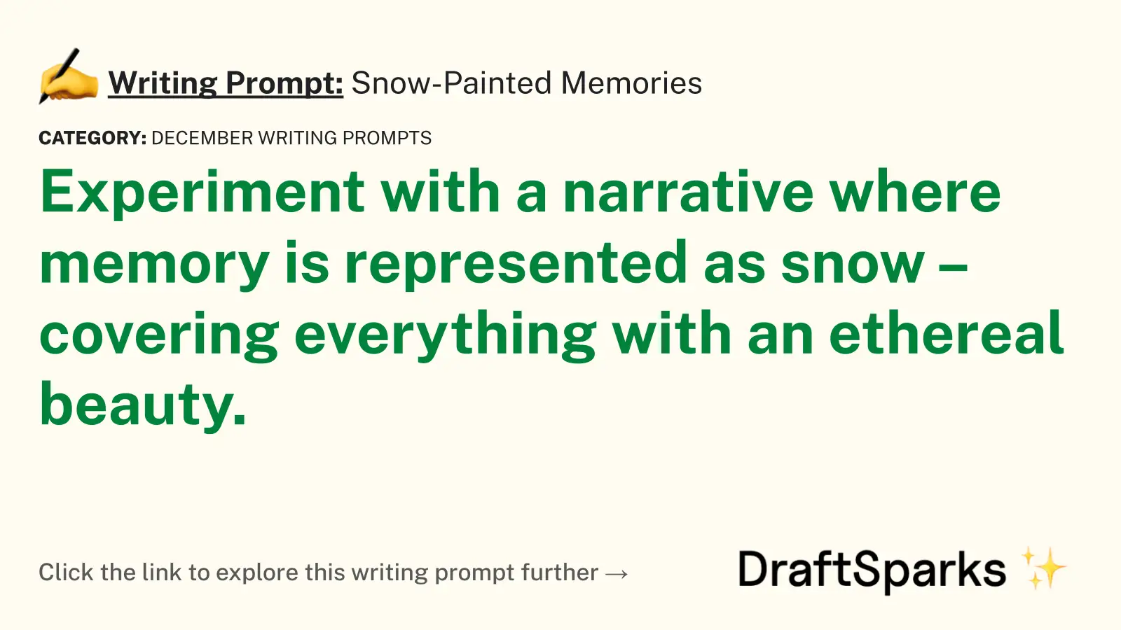 Snow-Painted Memories