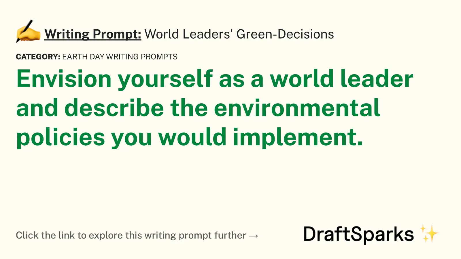 World Leaders’ Green-Decisions