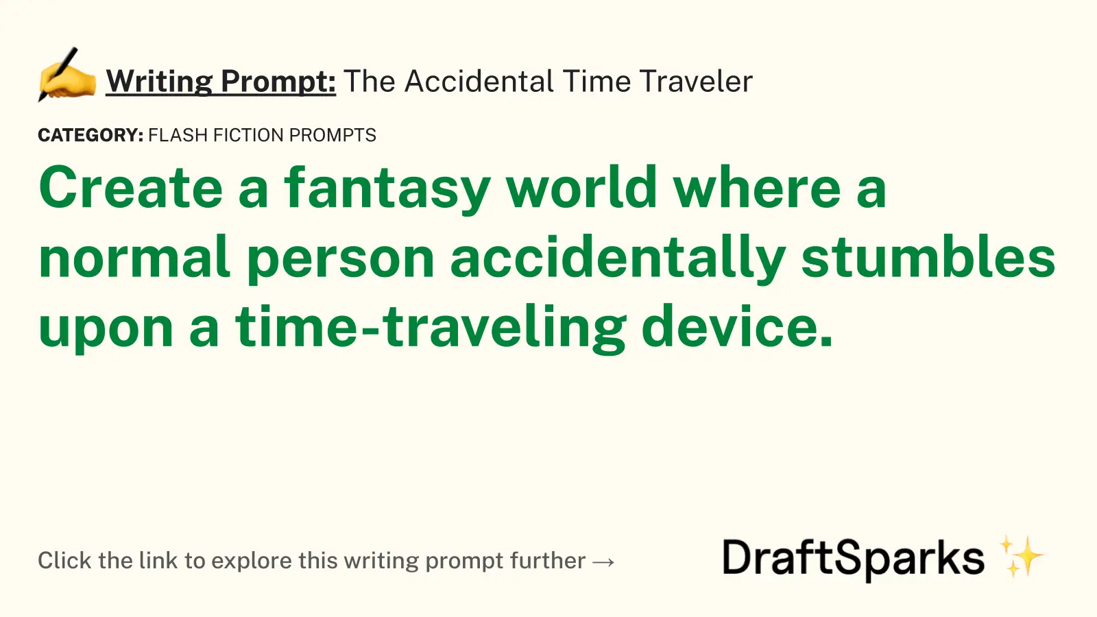 The Accidental Time Traveler
