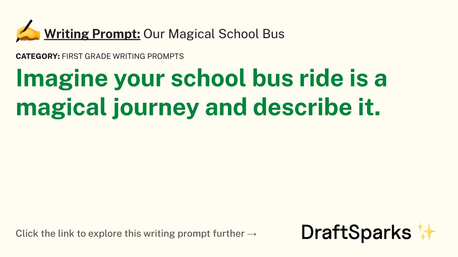 Our Magical School Bus